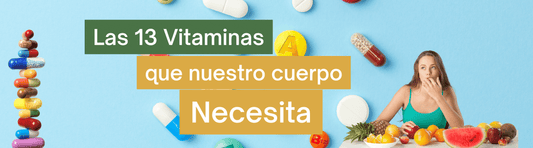 Las 13 vitaminas que nuestro cuerpo necesita - Viveblog